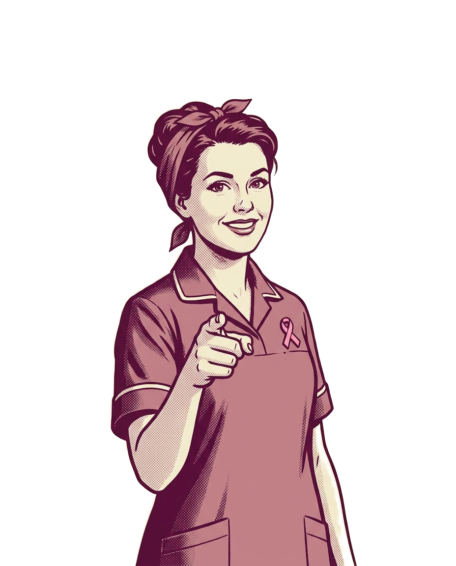 Retro illustration of a nurse pointing at you, a pink ribbon pinned to her uniform